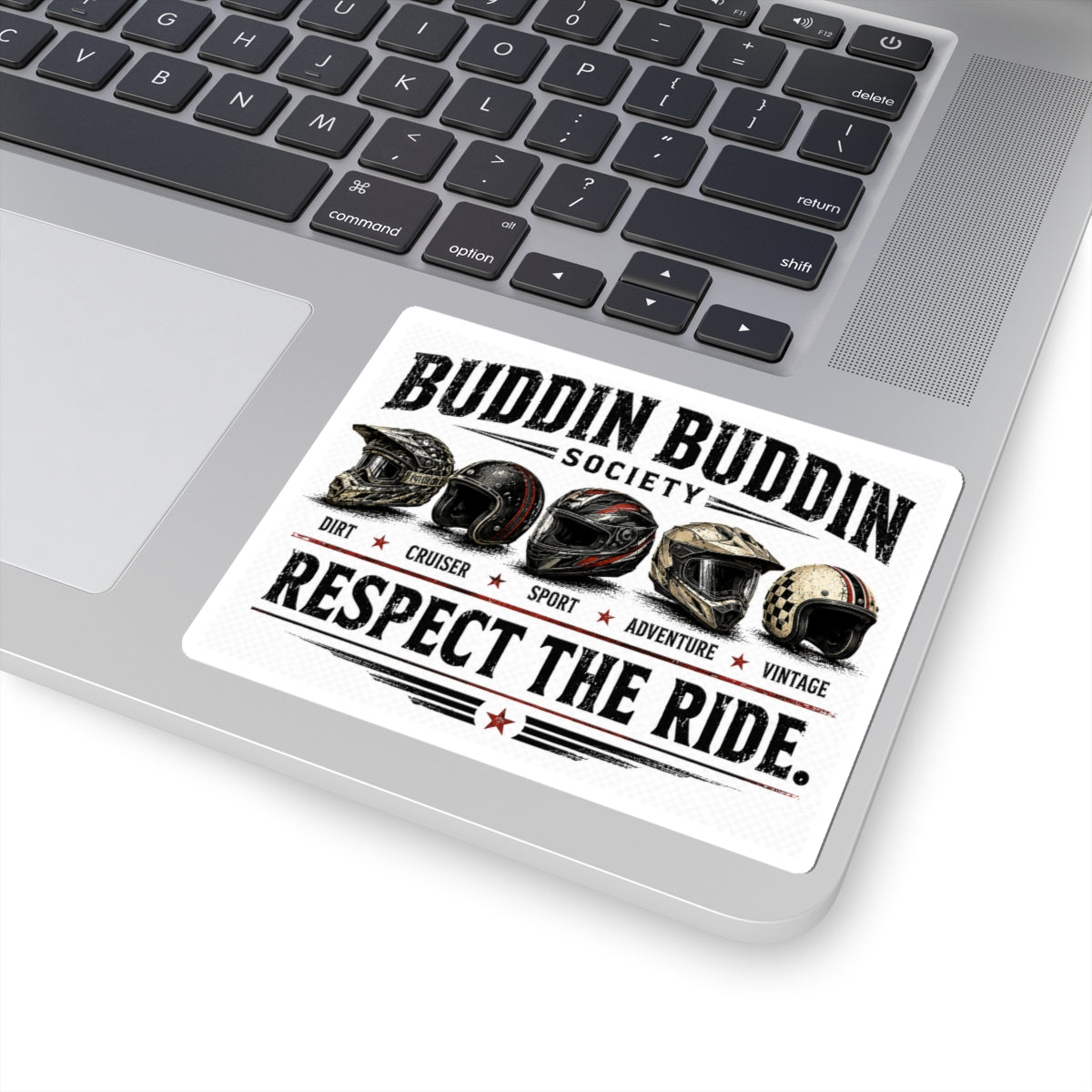 Kiss-Cut Sticker — "Buddin Buddin Society: Respect The Ride" Motorcycle Helmet Decal
